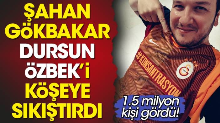 Dursun Özbek'i köşeye sıkıştırdı. Şahan Gökbakar'ın yazdıklarını 1.5 milyon kişi gördü