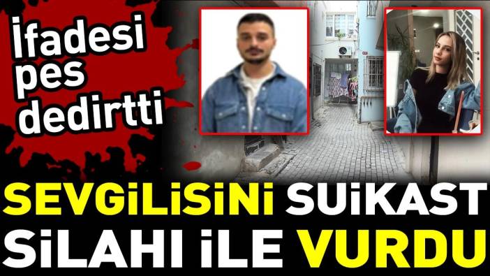 Sevgilisini suikast silahı Uzi ile vurdu. İfadesi pes dedirtti