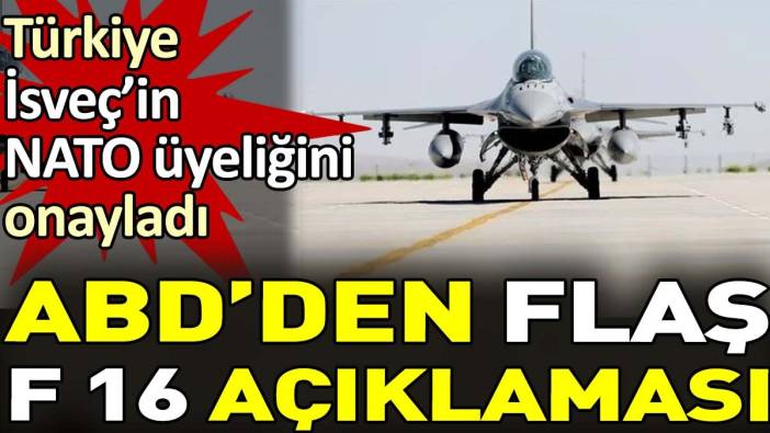 Son dakika... ABD'den F-16 açıklaması