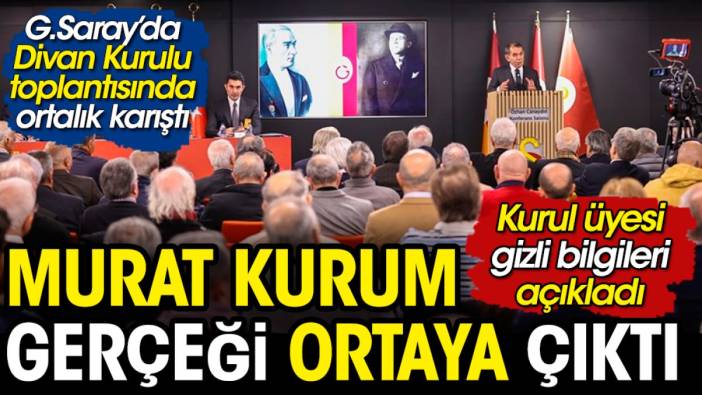 Galatasaray’da Murat Kurum gerçeği ortalığı karıştırdı. Gizli bilgileri açıklayan divan üyesi apar topar konuşmasını kesti