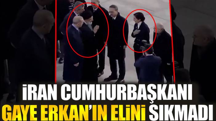 İran Cumhurbaşkanı Gaye Erkan'ın elini sıkmadı