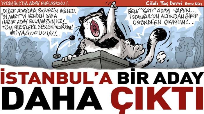 İstanbul'a bir aday daha çıktı. Emre Ulaş'tan gülme krizi yaratacak karikatür