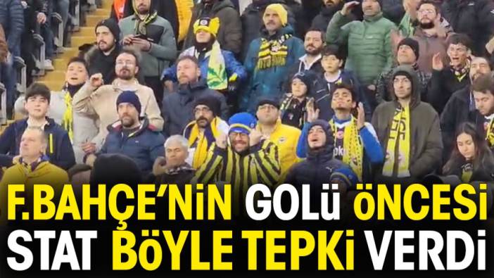 Fenerbahçe'nin golü öncesi tribünlerde herkes aynı tepkiyi verdi