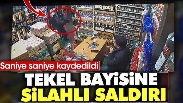 İstanbul'da tekel bayisine silahlı saldırı. Saniye saniye kaydedildi.