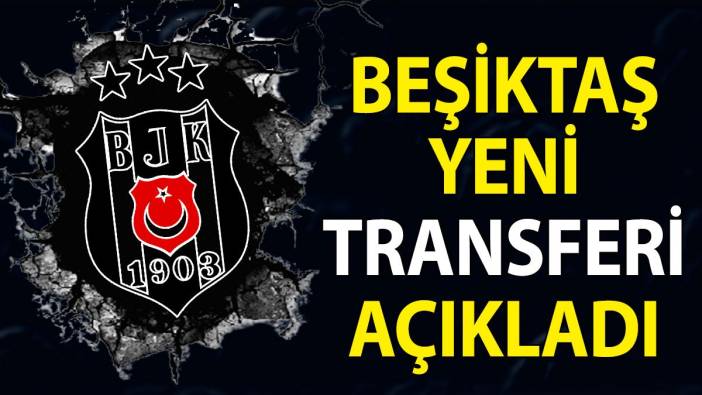 Dolmabahçe'de bir İngiliz! Beşiktaş yeni transferini açıkladı