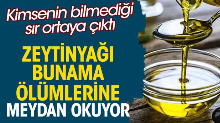 Zeytinyağı bunama ölümlerine meydan okuyor. Kimsenin bilmediği sır ortaya çıktı