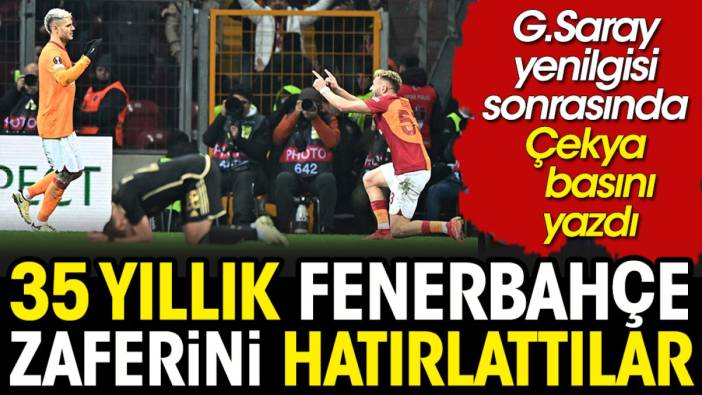 35 yıllık Fenerbahçe galibiyetini Galatasaray'a hatırlattılar