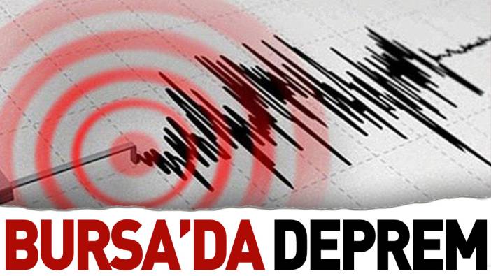 Bursa'da deprem