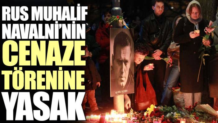 Rus muhalif Navalni’nin cenaze törenine yasak