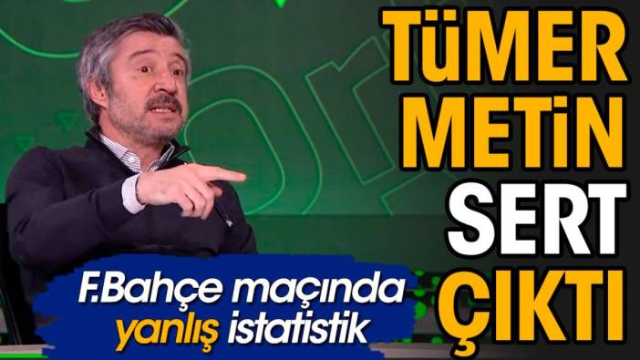 Fenerbahçe maçında yanlış istatistik mi yayınlandı?