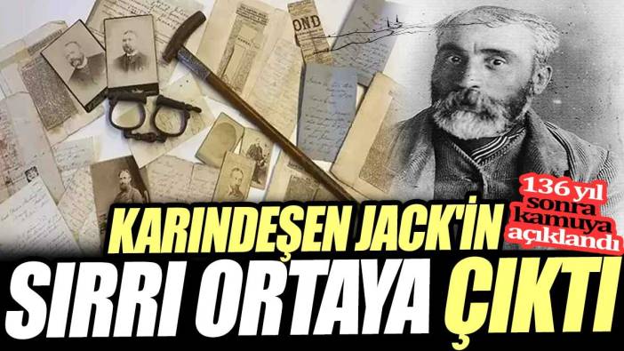 Karındeşen Jack'in sırrı ortaya çıktı. 136 yıl sonra kamuya açıklandı