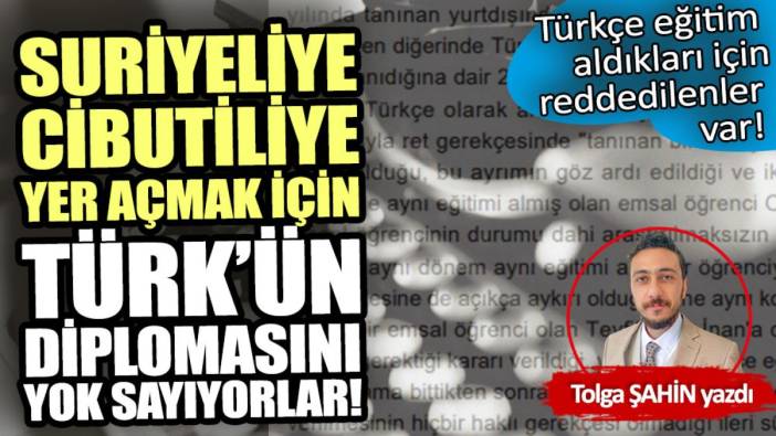 Suriyeliye, Cibutiliye yer açmak için Türk’ün diplomasını yok sayıyorlar!