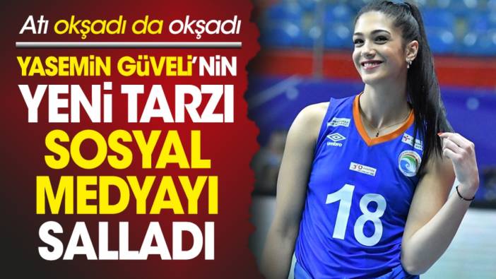 Yasemin Güveli'nin yeni tarzı sosyal medyayı salladı. Atı okşadı da okşadı