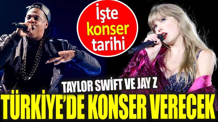 Taylor Swift ve Jay-Z Türkiye’de konser verecek. İşte konser tarihi…