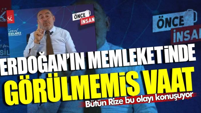 Erdoğan’ın memleketinde görülmemiş vaat! Bütün Rize bu olayı konuşuyor