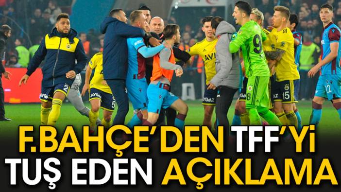 Fenerbahçe TFF'yi tuş etti