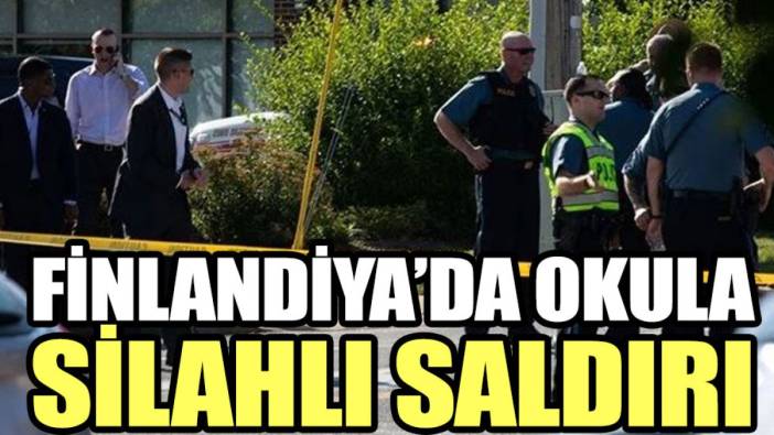 Finlandiya’da okula silahlı saldırı