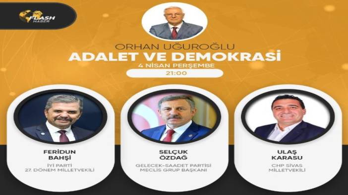 İYİ Partili Feridun Bahşi saat 21’de Orhan Uğuroğlu'nun programına konuk olacak