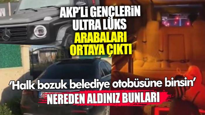 AKP’li gençlerin ultra lüks arabaları ortaya çıktı! Nereden aldınız bunları: Halk bozuk belediye otobüsüne binsin