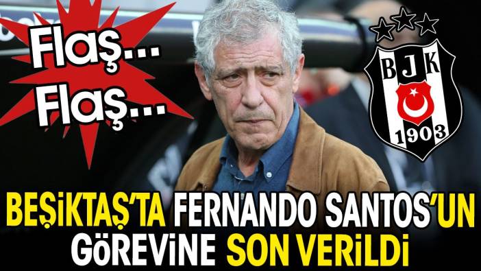 Beşiktaş'ta Fernando Santos'un görevine son verildi