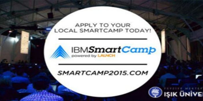 Işık, IBM SmartCamp’a ev sahipliği yapıyor