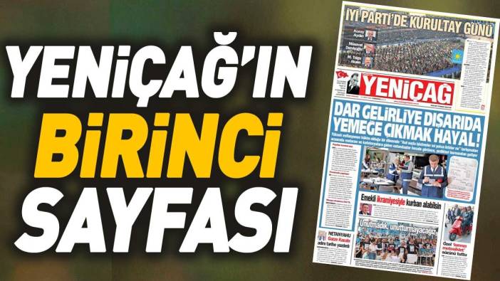 Yeniçağ Gazetesi'nin 1. sayfası