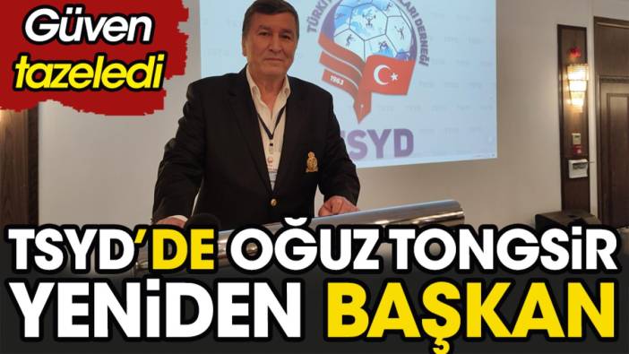 TSYD seçiminde Oğuz Tongsir yeniden başkan