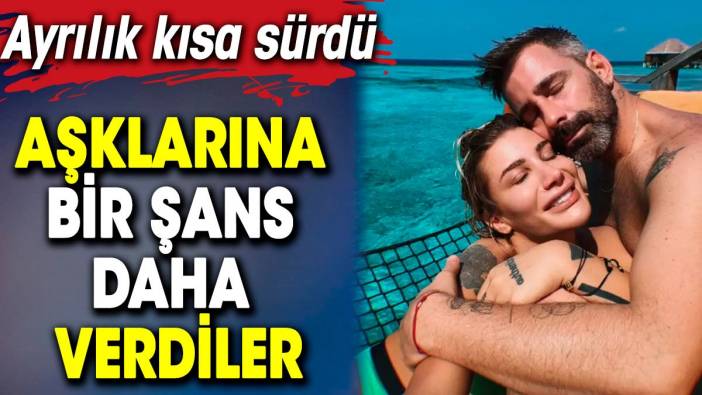 Ayrılık kısa sürdü! İrem Derici ve Gökhan Fırat aşklarına bir şans daha verdiler