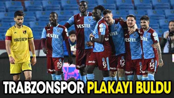 Trabzonspor plakayı buldu