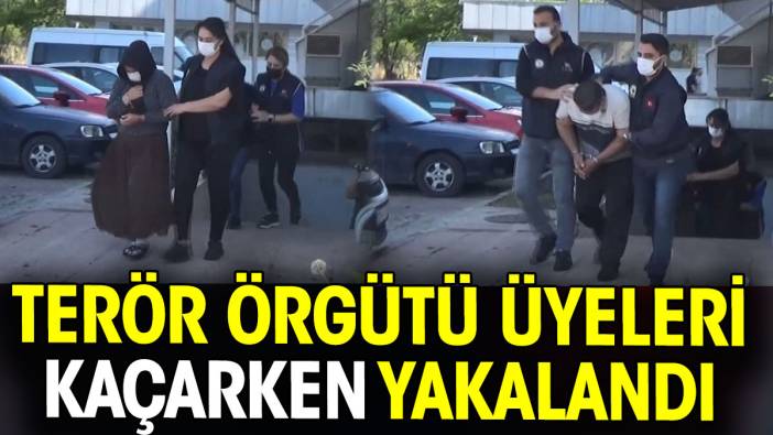 Terör örgütü üyeleri kaçarken yakalandı