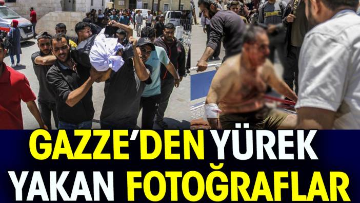 Gazze’den yürek yakan fotoğraflar