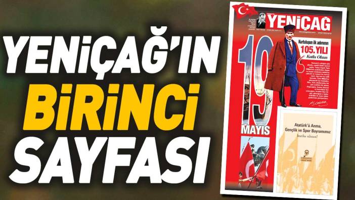 Yeniçağ Gazetesi 1. Sayfası