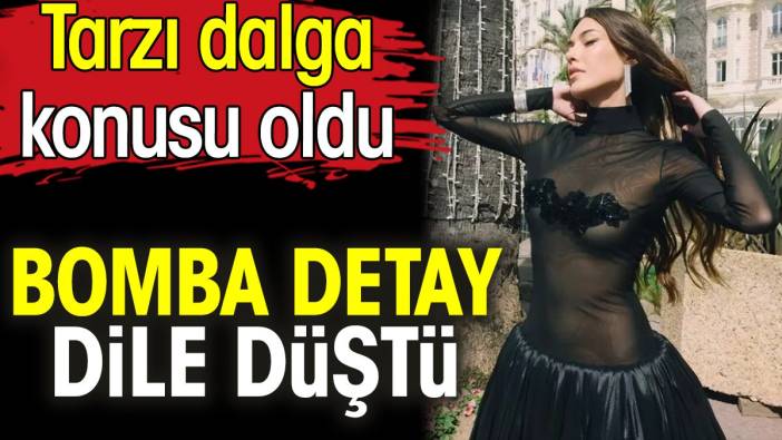 Dilan Çiçek Deniz'in tarzı dalga konusu oldu. Bomba detay dile düştü