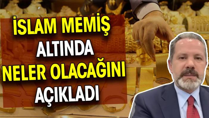 İslam Memiş altında neler olacağını açıkladı