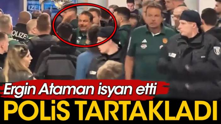 Ergin Ataman tartaklandı