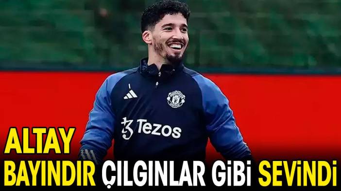 Altay Bayındır çılgınlar gibi sevindi