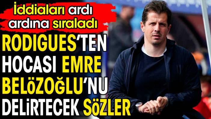 Garry Rodrigues'ten hocası Emre Belözoğlu'nu delirtecek sözler. İddiaları ardı ardına sıraladı