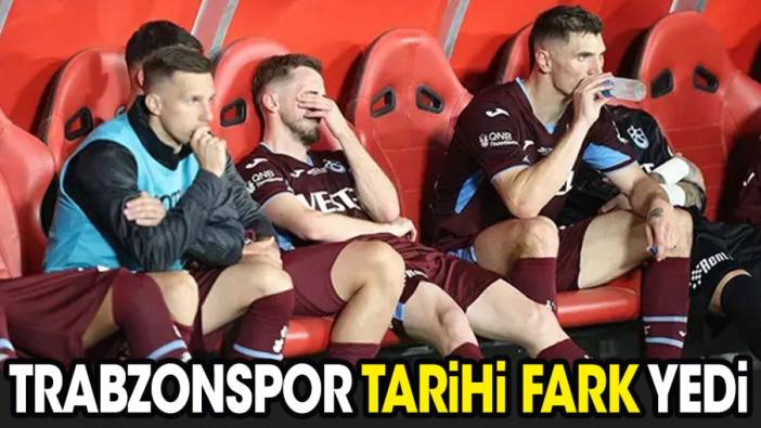 Trabzonspor tarihi fark yedi