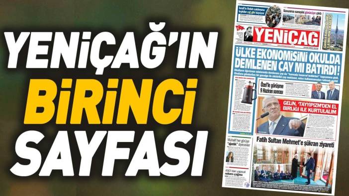 Yeniçağ Gazetesi'nin 1. sayfası (30 Mayıs 2024)