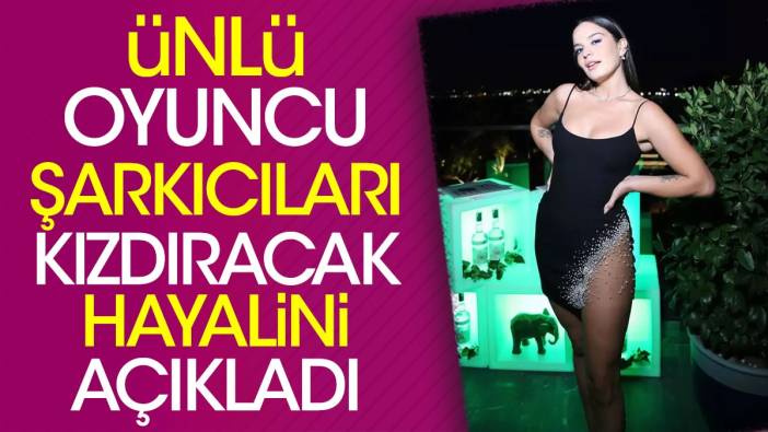 Aslı Bekiroğlu oyucuları kızdıracak hayalini açıkladı