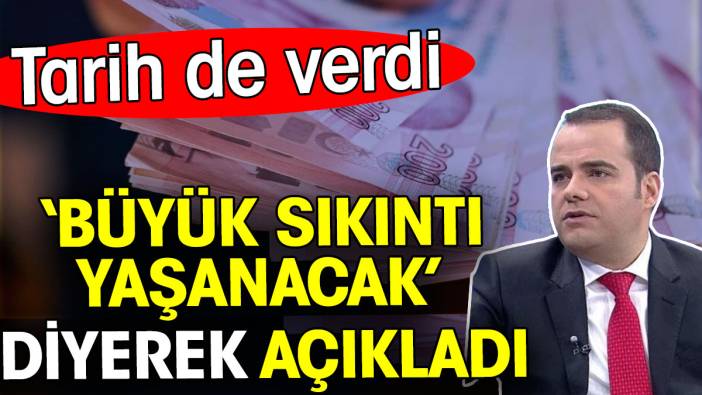 Özgür Demirtaş büyük sıkıntı yaşanacak diyerek açıkladı. Tarih de verdi