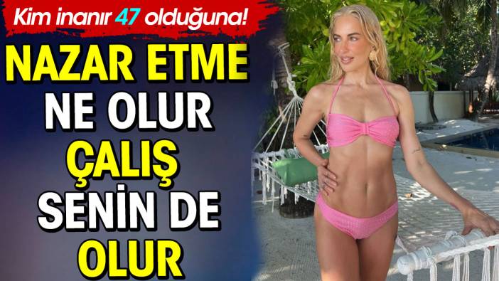 47 yaşındaki Burcu Esmersoy bikinili fotoğrafını paylaştı