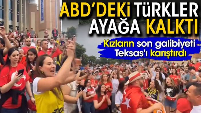 Amerika'daki Türkler ayağa kalktı. Kızların son galibiyeti Teksas'ı karıştırdı