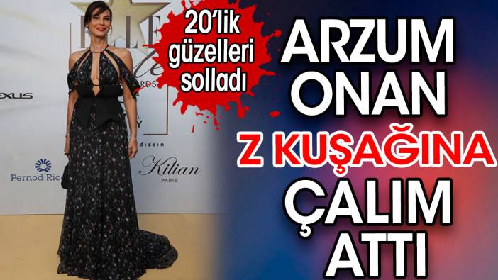 Arzum Onan Z kuşağına çalım attı