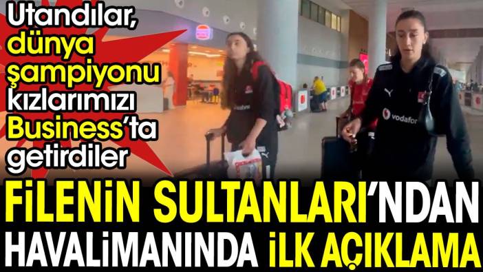 Filenin Sultanları Business yolculuktan sonra havalimanında ilk açıklamayı yaptı