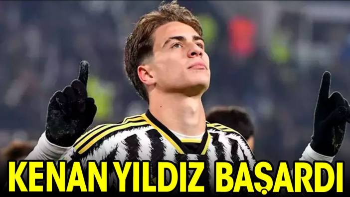 Kenan Yıldız başardı