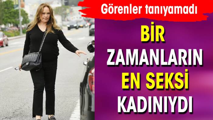 Bir zamanların seks sembolüydü. Görenler tanıyamadı