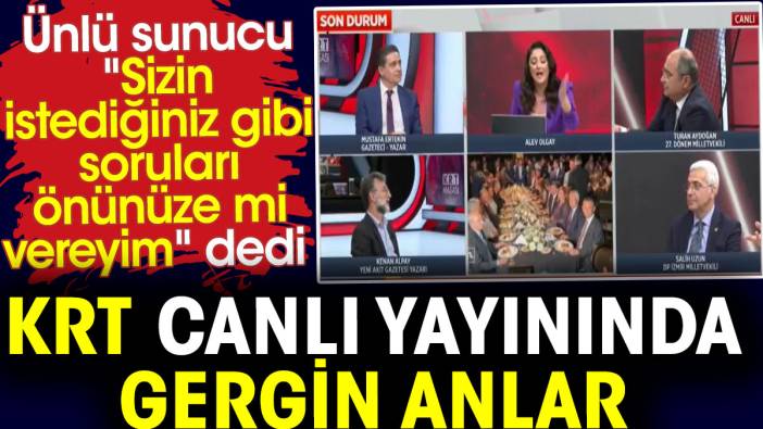 KRT canlı yayında gergin anlar. Ünlü sunucu çılgına döndü