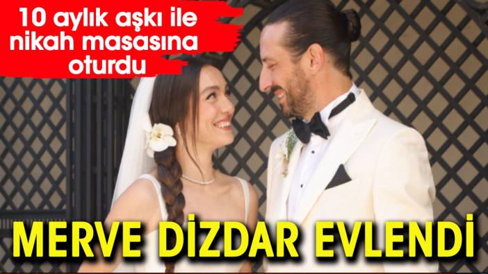 Merve Dizdar evlendi