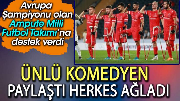 Ünlü komedyen paylaştı herkes ağladı